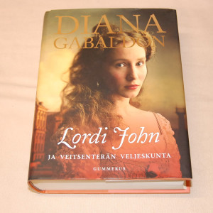 Diana Gabaldon Lordi John ja Veitsenterän veljeskunta